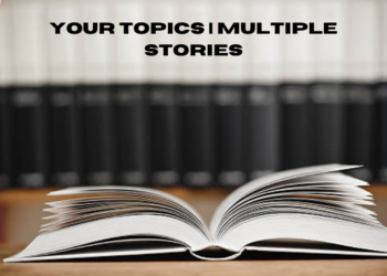 your topics | multiple stories