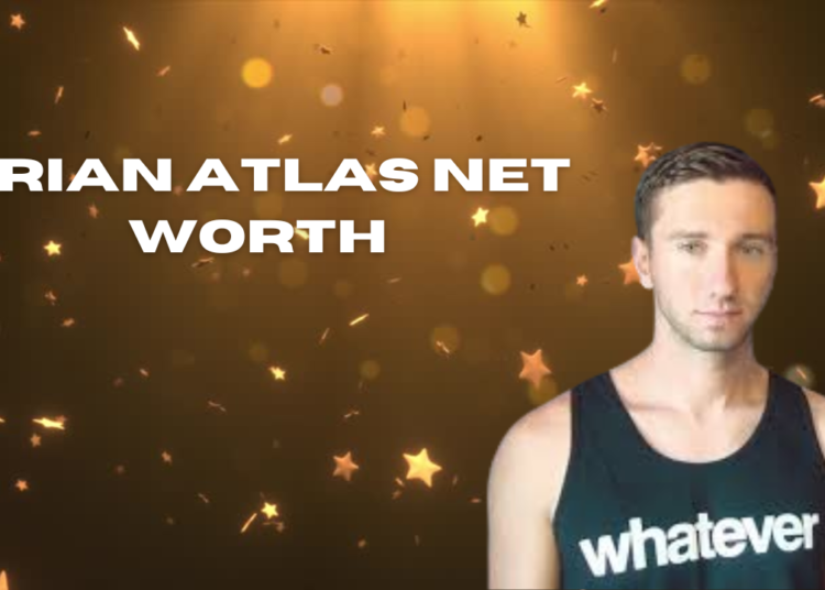 brian atlas net worth