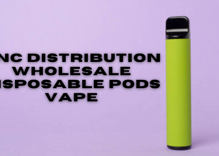 vnc distribution wholesale disposable pods vape