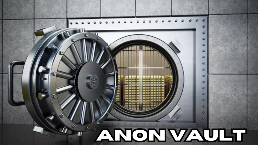 anon vault