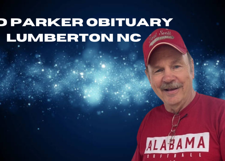 ted parker obituary lumberton nc