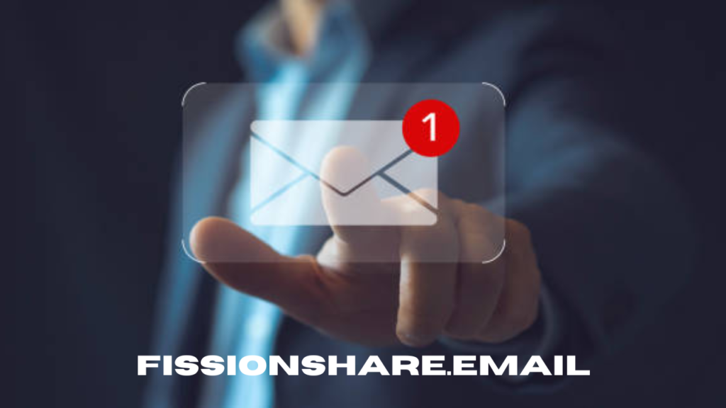 fissionshare.email