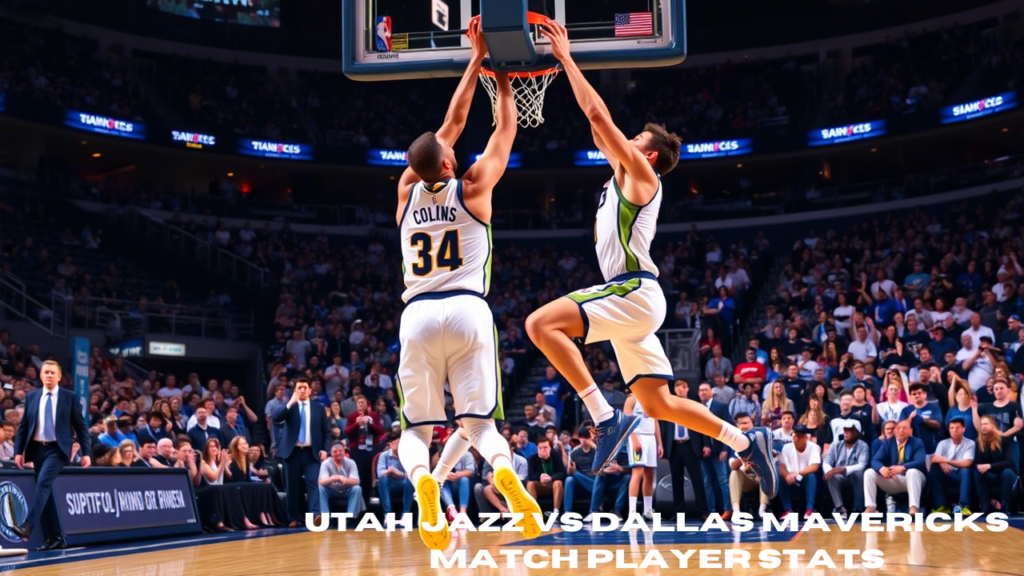 utah jazz vs dallas mavericks match player stats