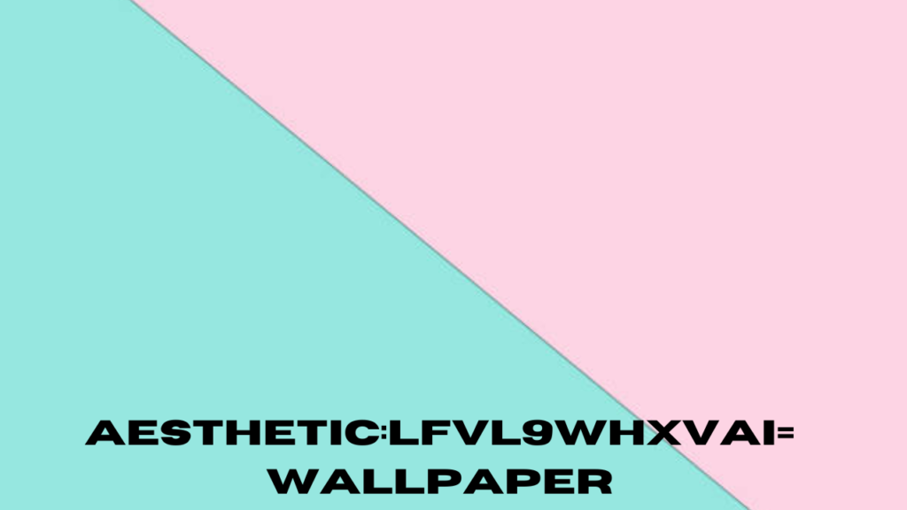 aesthetic:lfvl9whxvai= wallpaper