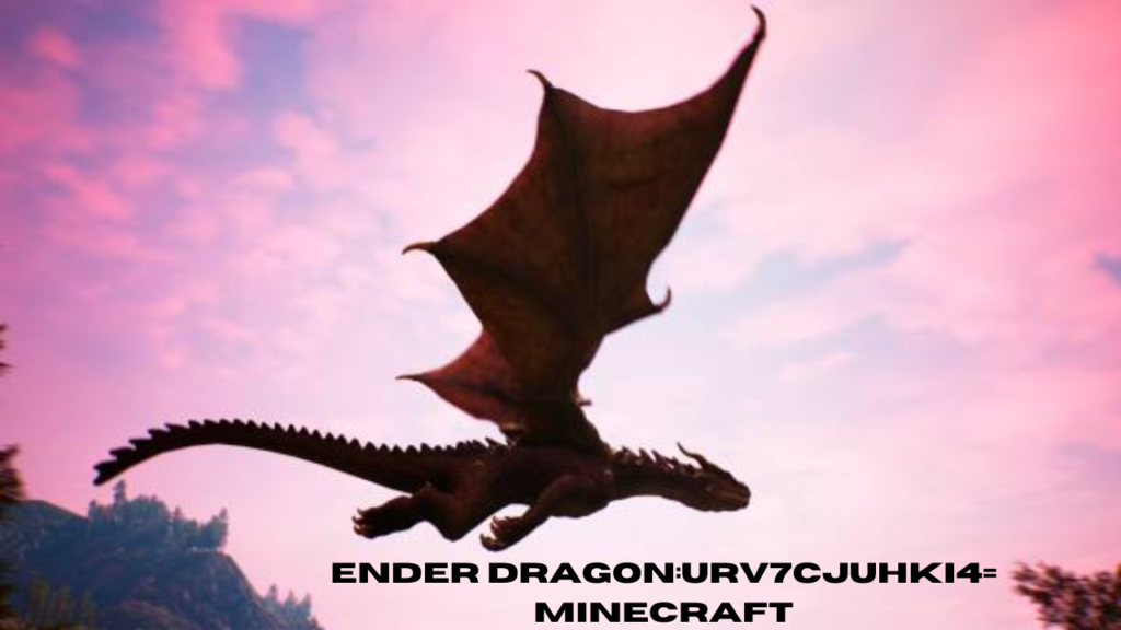 ender dragon:urv7cjuhki4= minecraft