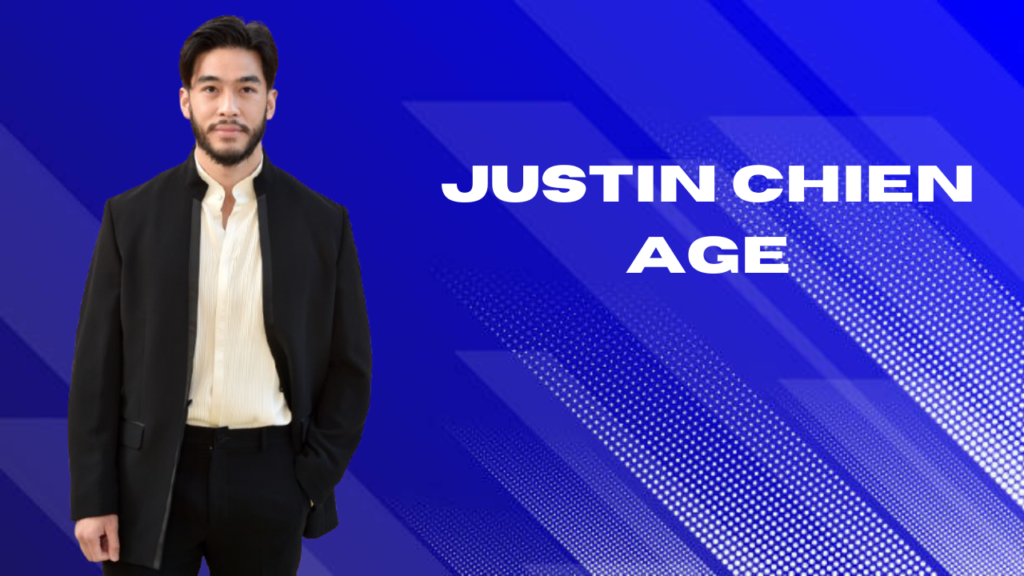 justin chien age